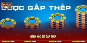 Đánh Xóc Đĩa Gấp Thếp