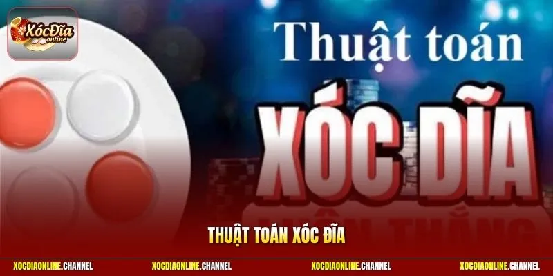 Thuật Toán Xóc Đĩa